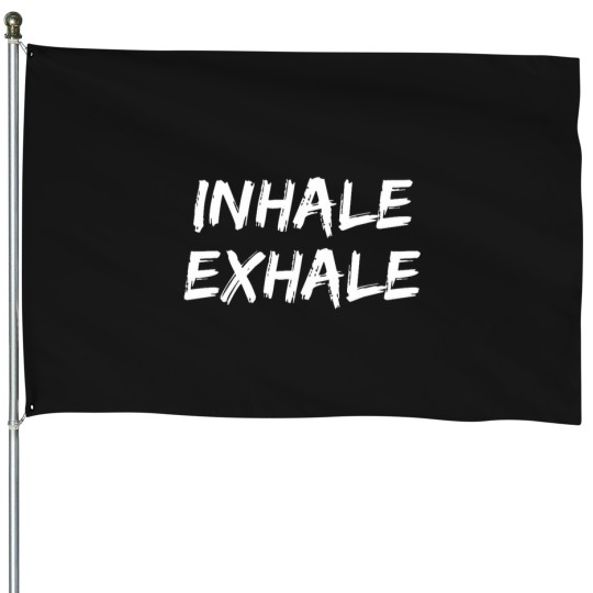 Discover INHALE EXHALE - BREATHE - The Prodigy [White] House Flags