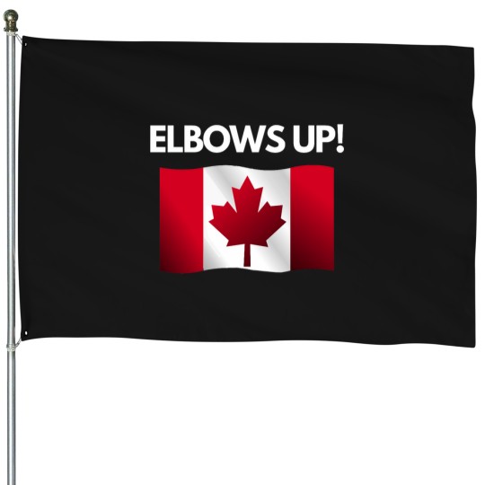 Discover Elbows up Canada House Flags