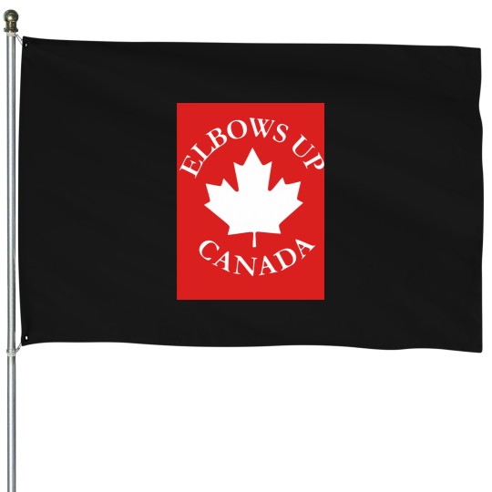 Discover Elbows Up Canada House Flags