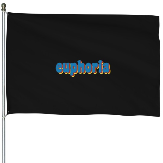 Discover EUPHORIE () House Flags
