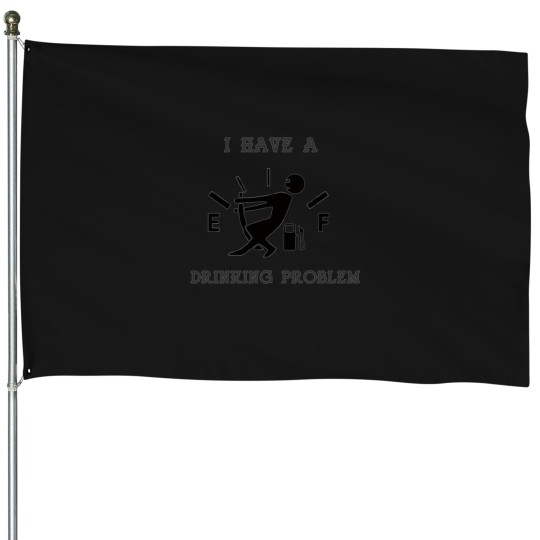 Discover Drinking Problem House Flags