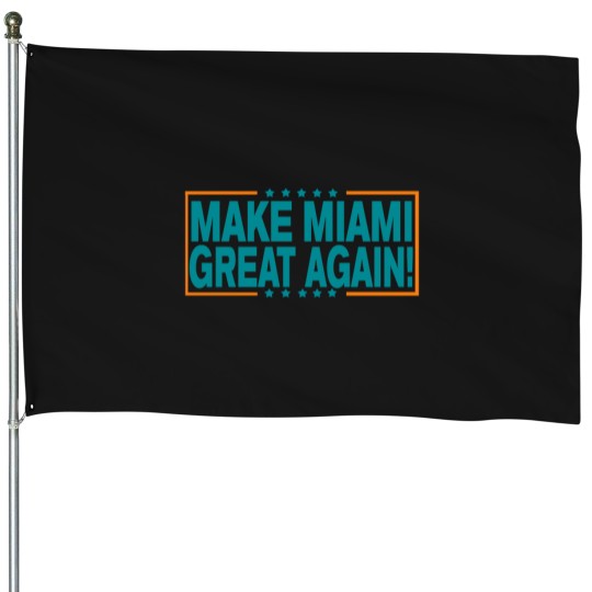 Discover Make-Miami-Great-Again T-Shirt House Flags