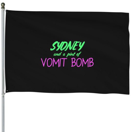 Discover Sydney and a pint of Vomit bombs House Flags