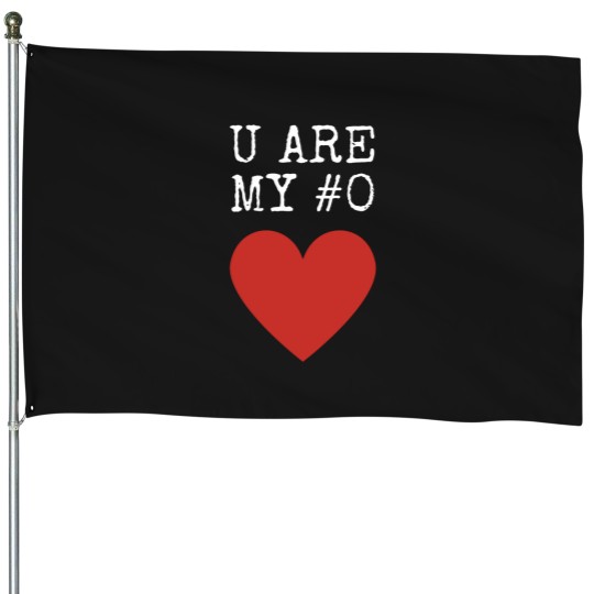 Discover You Are My Number 0 House Flags