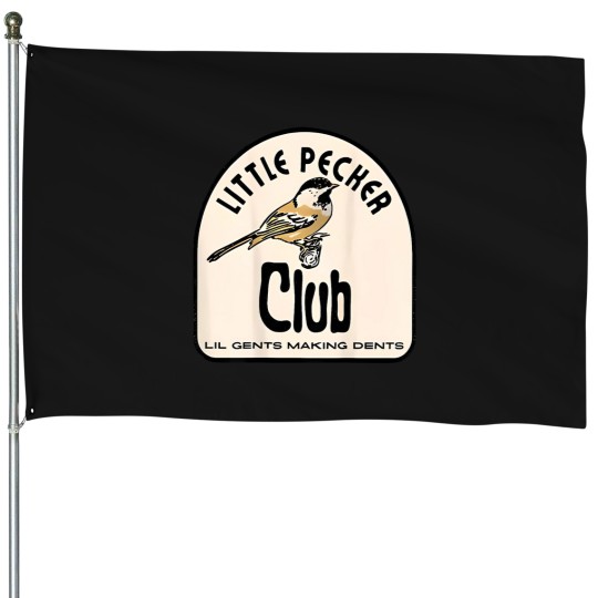 Discover Little Pecker Club House Flags