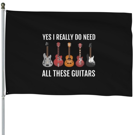 Discover Guitar Themed Gift Yes I Really Do Need These Guitars House Flags