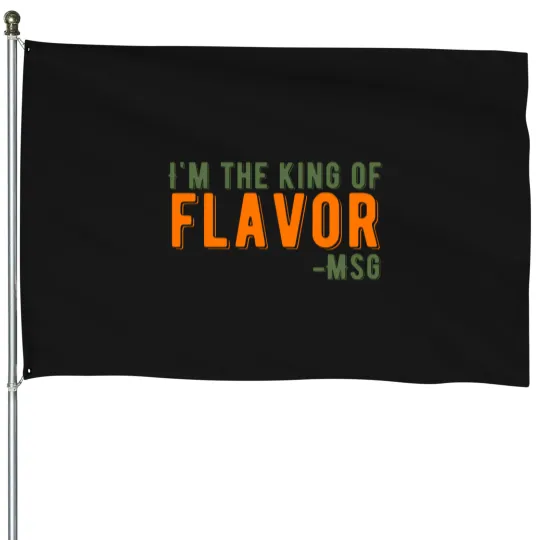 Discover MSG King Of Flavor Funny Uncle Roger Quote House Flags