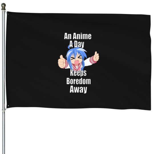 Discover An-Anime-A-Day-Keeps-Boredom-Away---Konata-Izumi T-Shirt House Flags