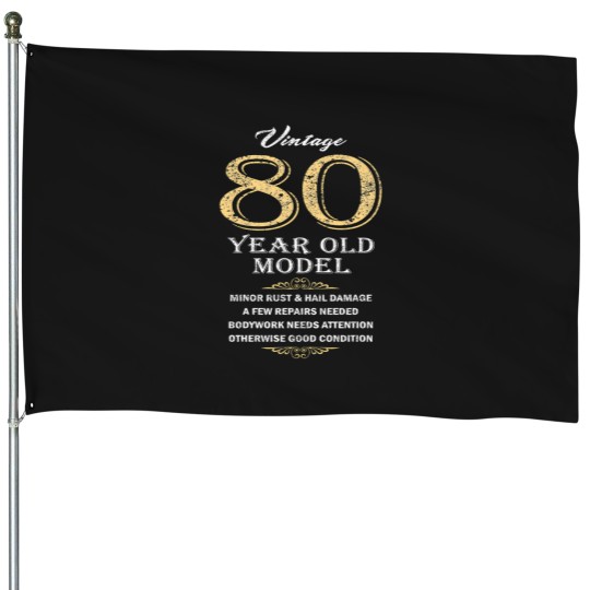 Discover 80Th-Birthday---Funny-Gift-Idea T-Shirt House Flags