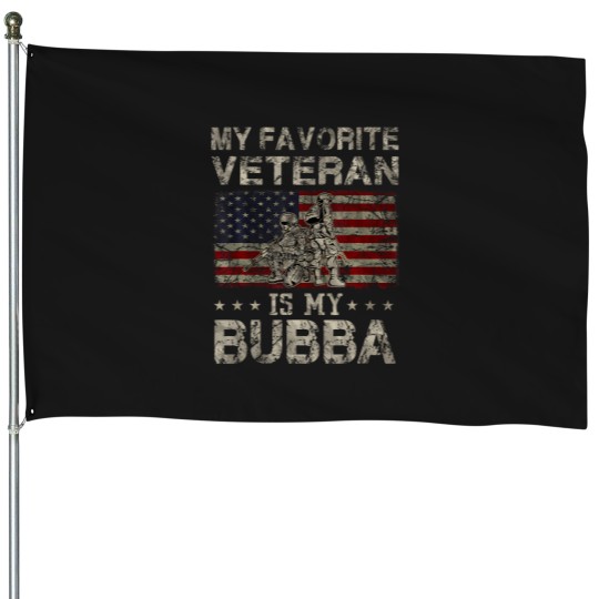 Discover My Favorite Veteran Is My Bubba Veterans Day Military House Flags