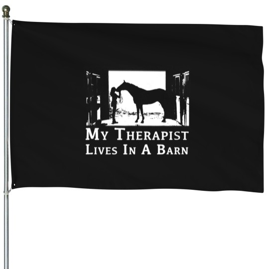 Discover Horse Pet Womens My Therapist Live In A Barn Funny Horse House Flags