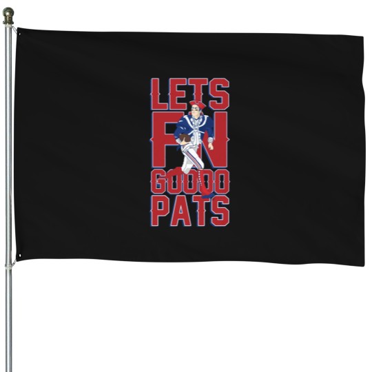 Discover LETS FN GOOOO PATS.png House Flags