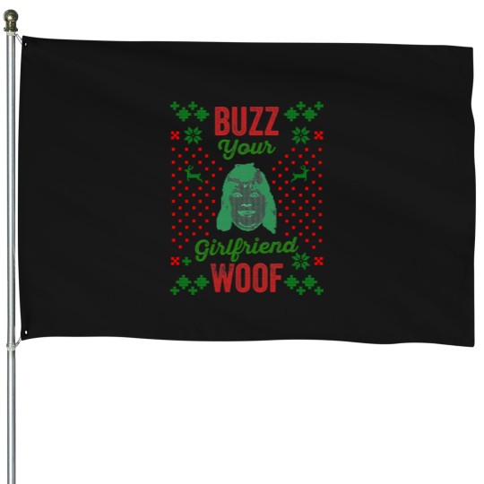 Discover Buzz-Your-Girlfriend-Woof-Home-Alone---Funny-Christmas-Shirt---Funny- House Flags