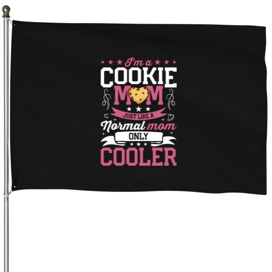 Discover I'm A Cookie Mom Just Like A Normal Mom  - Cookie Mom Scout  - Mommy Cookie dealers House Flags