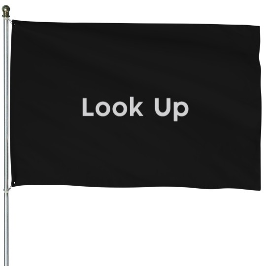 Discover Look Up (2) House Flags