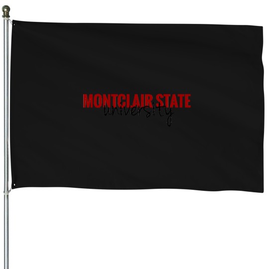 Discover Montclair State T-Shirt House Flags