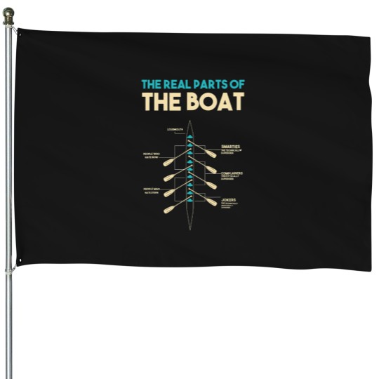 Discover Funny The Real Parts Of The Boat Rowers Paddles Rowing House Flags