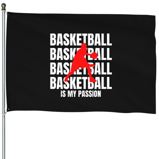 Discover Basketball is my Passion House Flags