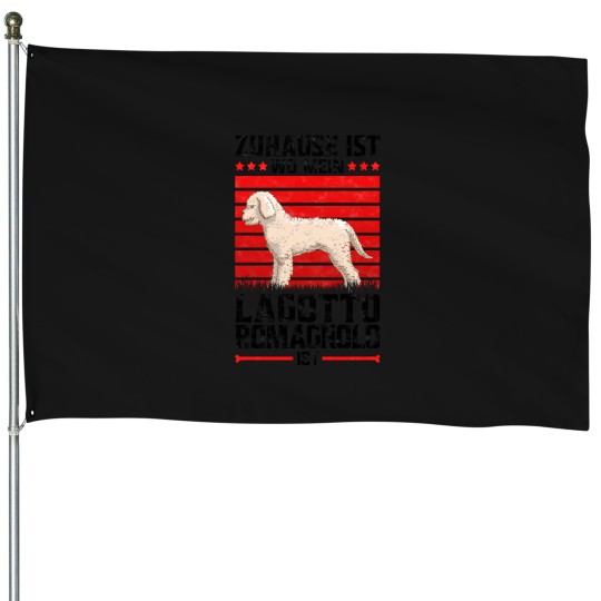 Discover Home is where my Lagotto Romagnolo is truffle dog saying(1) House Flags