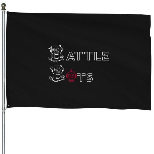 Discover Battle Bots, robots lovers House Flags