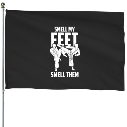 Discover Smell My Feet| Karate Students| High Kick House Flags