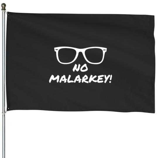 Discover No Malarkey House Flags