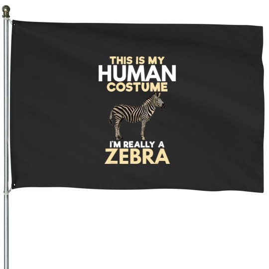 Discover My Human Costume Really Zebra Lover Zookeeper Gift House Flags