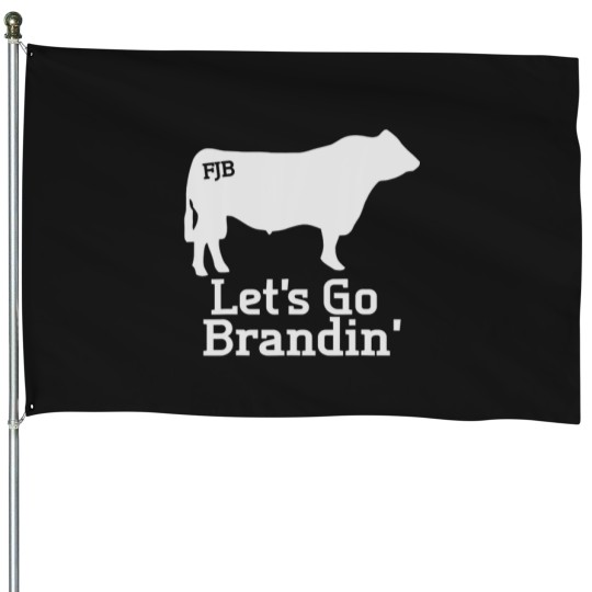 Discover Let's Go Brandin' Ranching Farming Cattle Branding House Flags