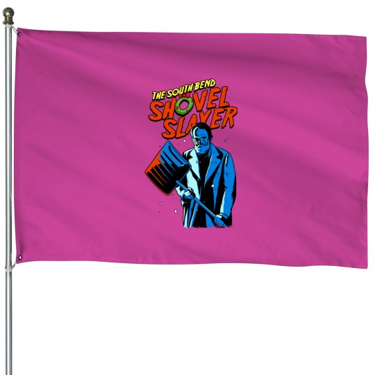 Discover The South Bend Shovel Slayer - Home Alone - House Flags