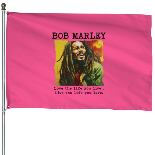 Discover Every Little Thing Gonna Be Alright Bob Marley House Flags