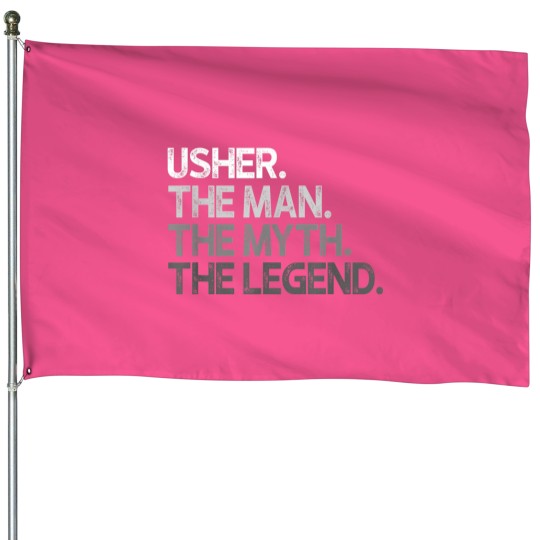 Discover Usher Gift The Man Myth Legend House Flags