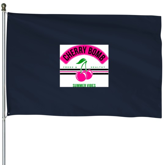 Discover Cherry bombs -10 House Flags