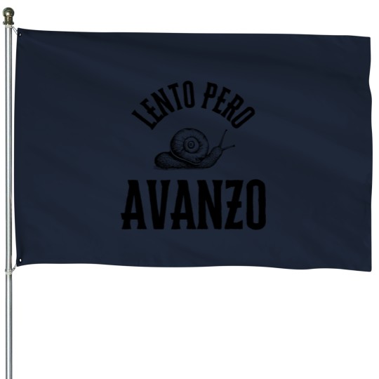 Discover Lento Pero Avanzo House Flags