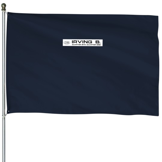 Discover irving b - severance banner House Flags