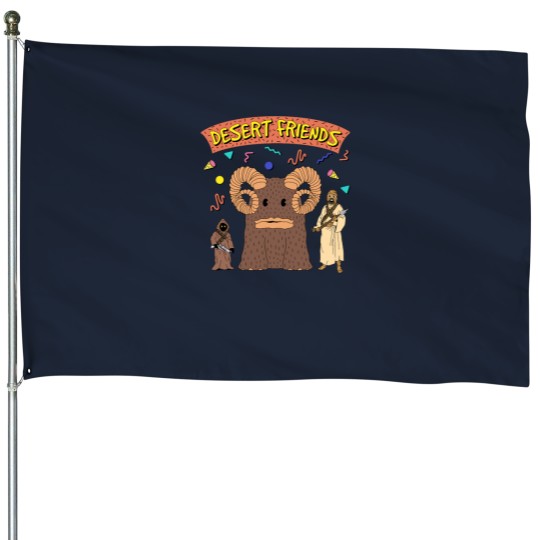 Discover deserts Friends House Flags