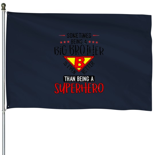 Discover Big brother House Flags
