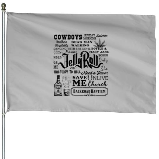 Discover Rapper Jelly Roll Music  -  Jelly Roll Songwriter House Flags