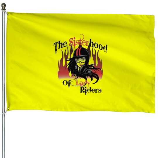 Discover The sisterhood of lady riders.png House Flags