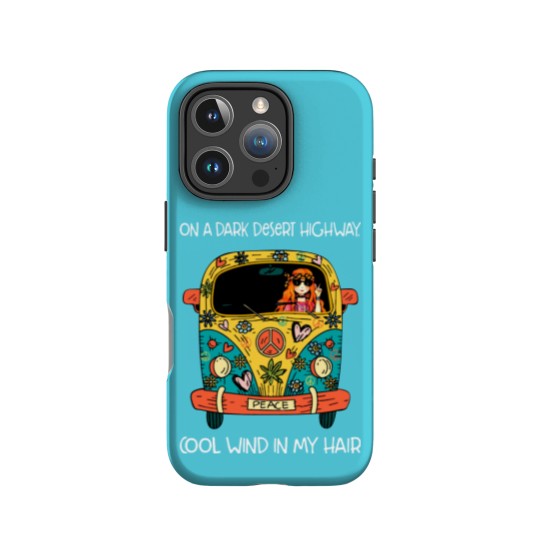 Discover on a dark desert highway cool wind in my hair IPhone Cases