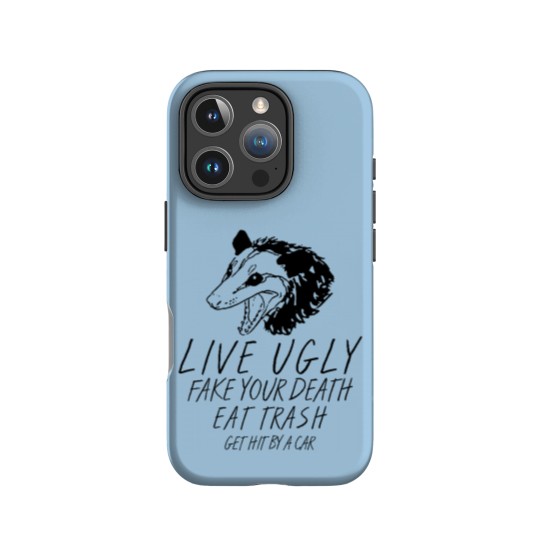 Discover Live Ugly  Your Death Eat Trash Get Hit By A Car Opossum IPhone Cases