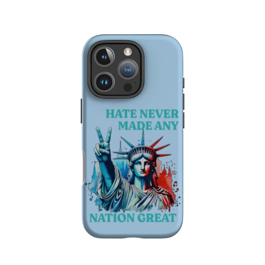 Discover Hate Never Made Any Nation Great Peace Anti Trump IPhone Cases