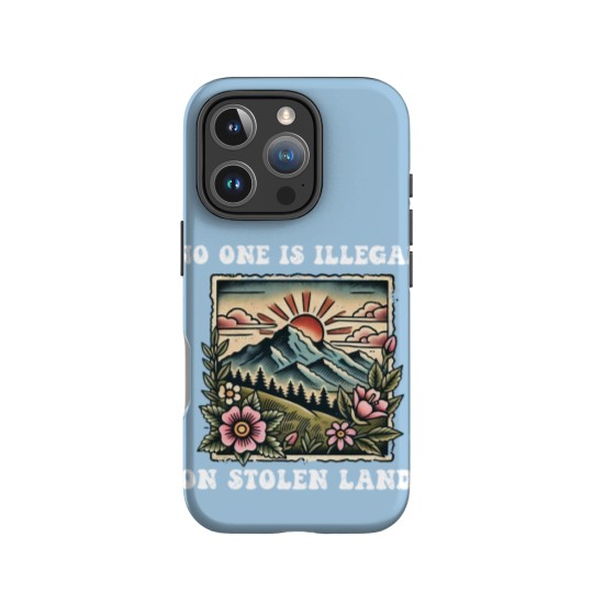 Discover No One Is Illegal On Stolen Land IPhone Cases, Support Immigrants IPhone Cases