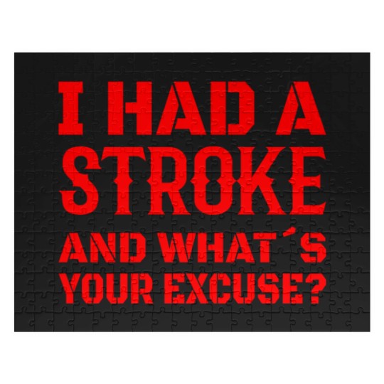Discover STROKE SURVIVOR STROKE RECOVERY I had a stroke Jigsaw Puzzles