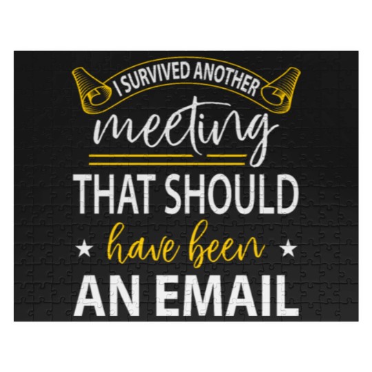 Discover I Survived Another Meeting Jigsaw Puzzles