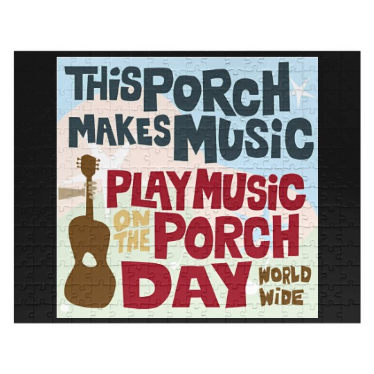 Discover PLAY MUSIC ON THE PORCH DAY PORCH SIGN Jigsaw Puzzles