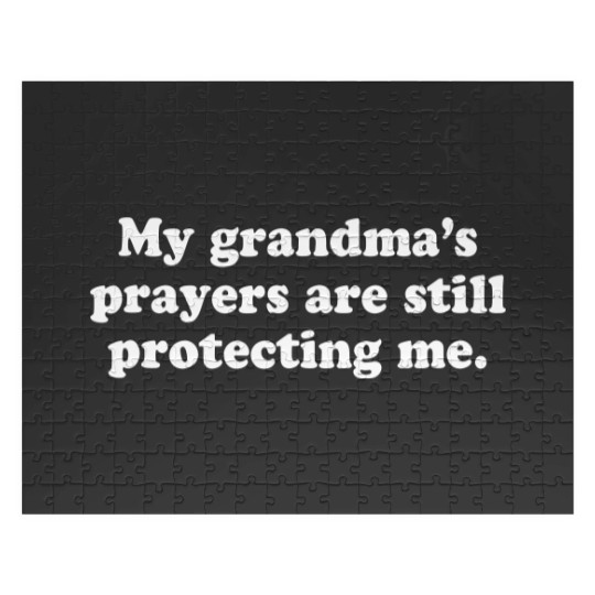 Discover My Grandmas Prayers Are Still Protecting Me 5808 Jigsaw Puzzles
