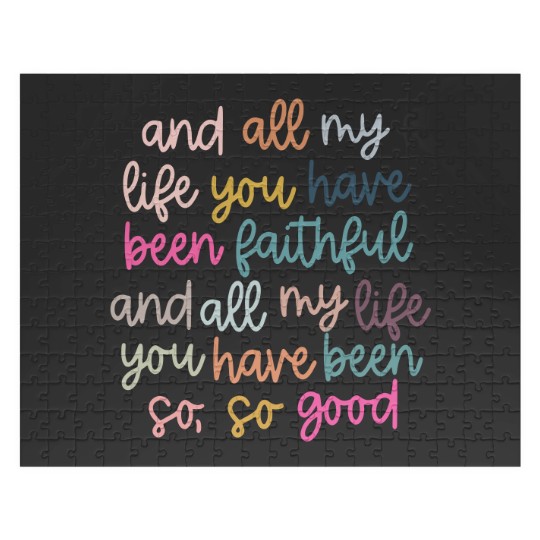 Discover Original artist! All My Life You Have Been Faithful Muted colors Jigsaw Puzzles