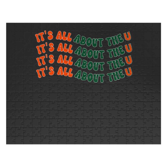Discover It's All About The U, Miami U, University, The U Jigsaw Puzzles