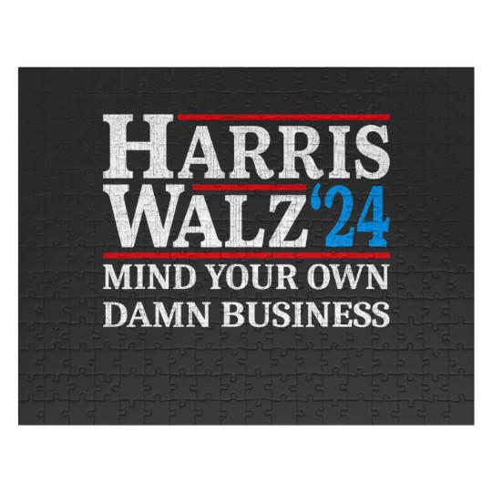 Discover Harris Walz Waltz 2024 Mind Your Own Damn Business Jigsaw Puzzles