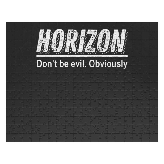Discover Horizon-Upload-Don't-Be-Evil-Obviously Jigsaw Puzzles